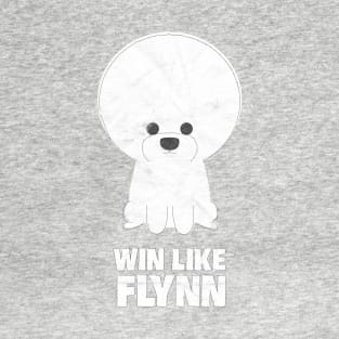 Win Like Flynn T-Shirt